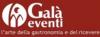 Galà Eventi - L'arte della gastronomia e del ricevere