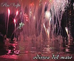Spettacolo pirotecnico per il matrimonio - Odissea del mare